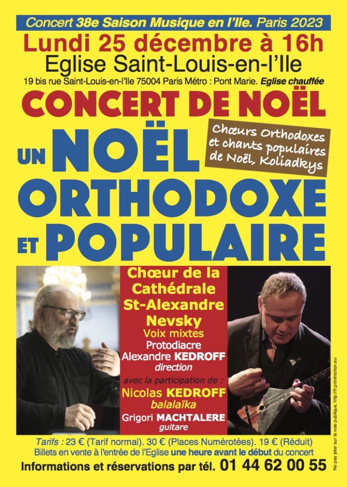 Affiche. Eglise Saint-Louis-en-l|Île. Concert de Noël orthodoxe et populaire. Voix mixtes Protodiacre Alexandre. Nicolas Kedroff, balalaïka et Grigori Machtalere, guitare. 2023-12-25